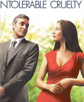 Intolerable Cruelty /  